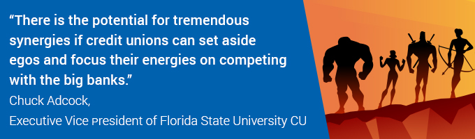 quote from Chuck Adcock EVP of Florida State University CU
