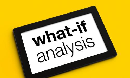 sign that says what-if analysis on a yellow background